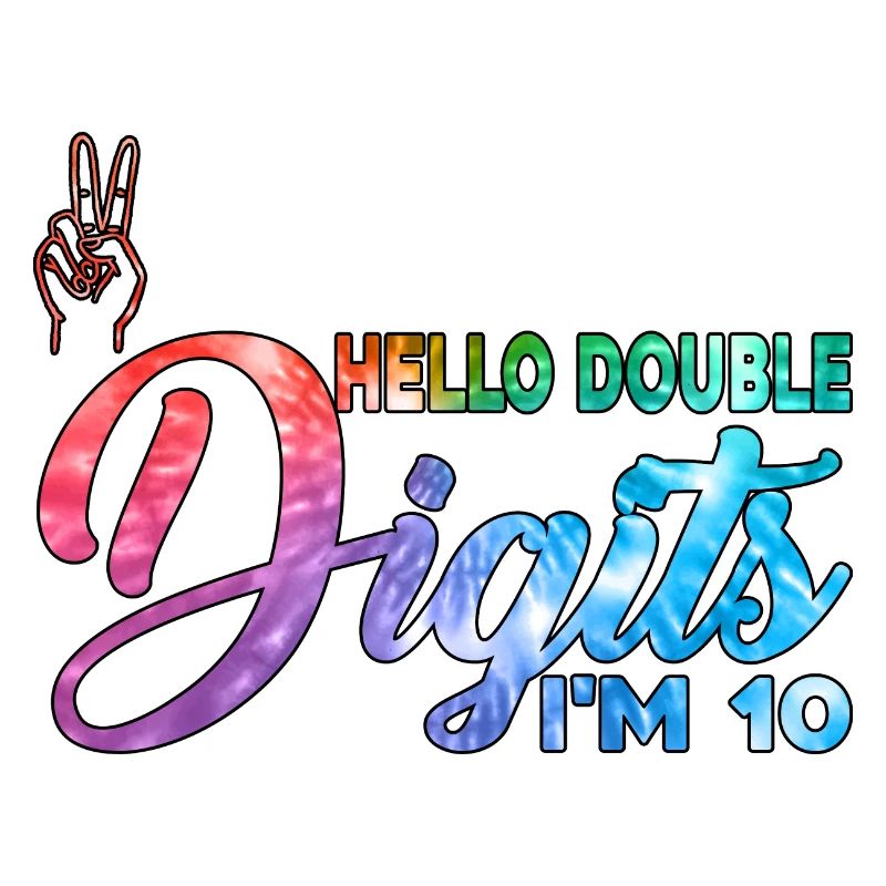 Buy Single Digits Hello Double Digits I'm 10 2