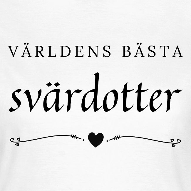 Världens bästa svärdotter