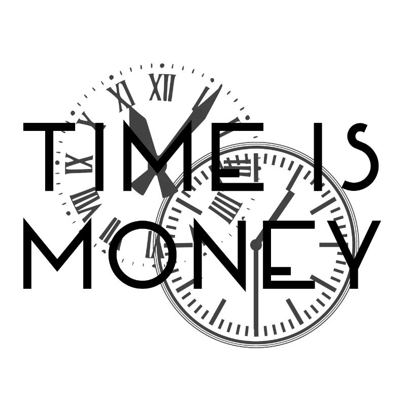Le temps c'est de l'argent