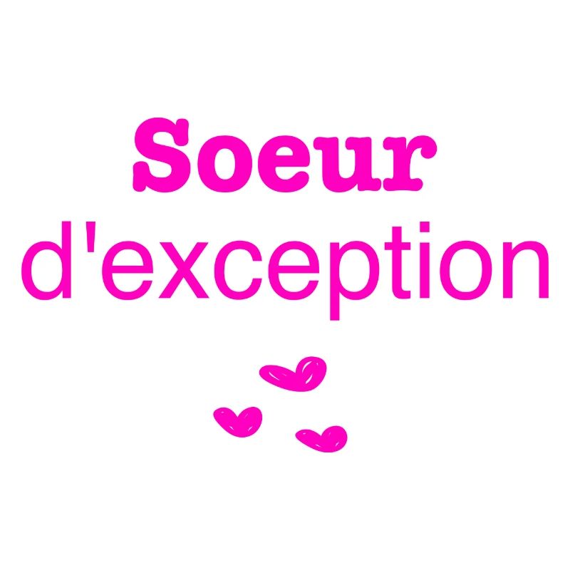 soeur d exception