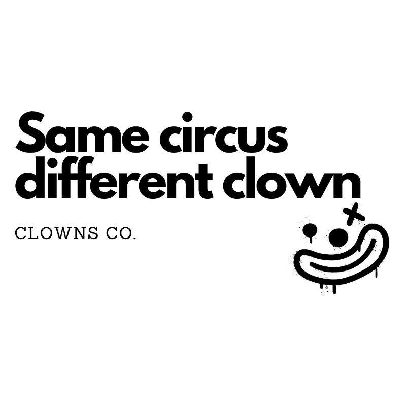 Même cirque, clown différent