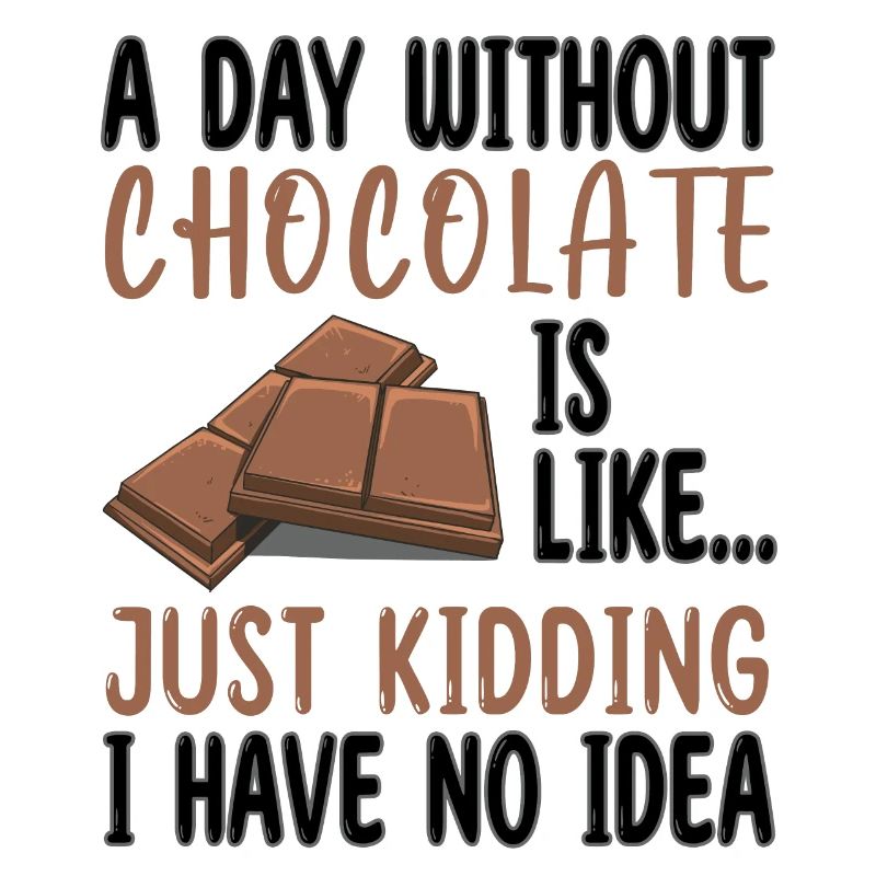 Une journée sans chocolat, c’est comme... Ventilateur de chocolat