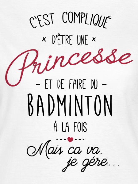 princesse et Badminton