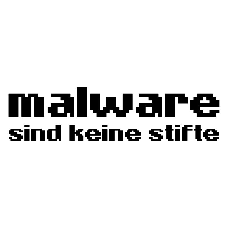 malware sind keine stifte Hacker Virus Trojaner