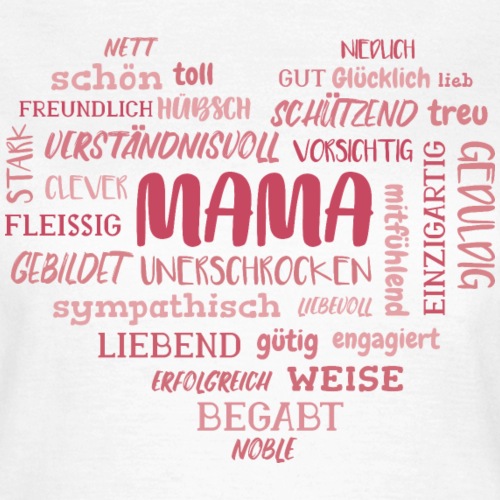 Mama Herz - Frauen T-Shirt