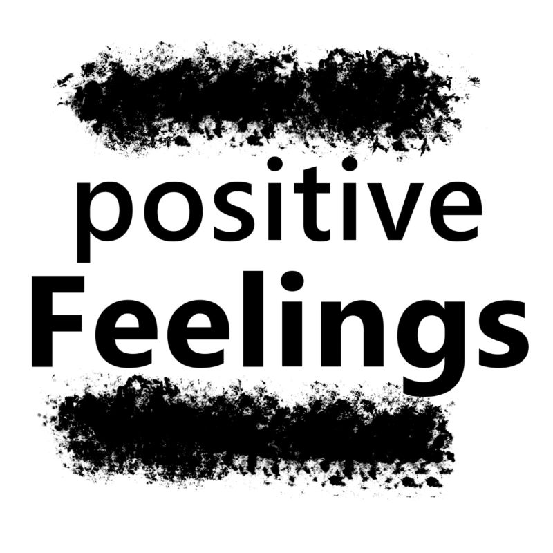 « Sentiments positifs » - lettrage