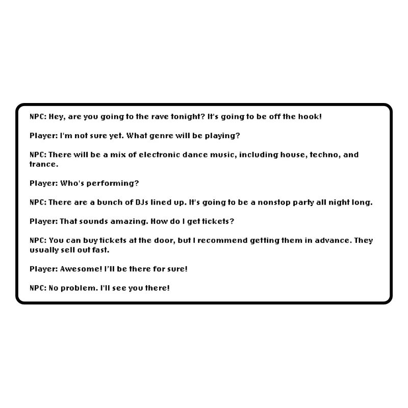 NPC Rave dialogue