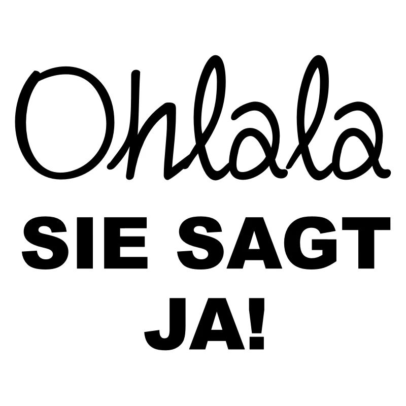 sie sagt ja