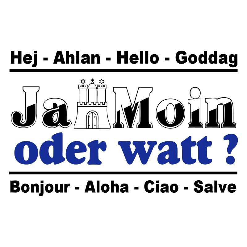 Hamburg , Tradition , Ja Moin oder watt (25)