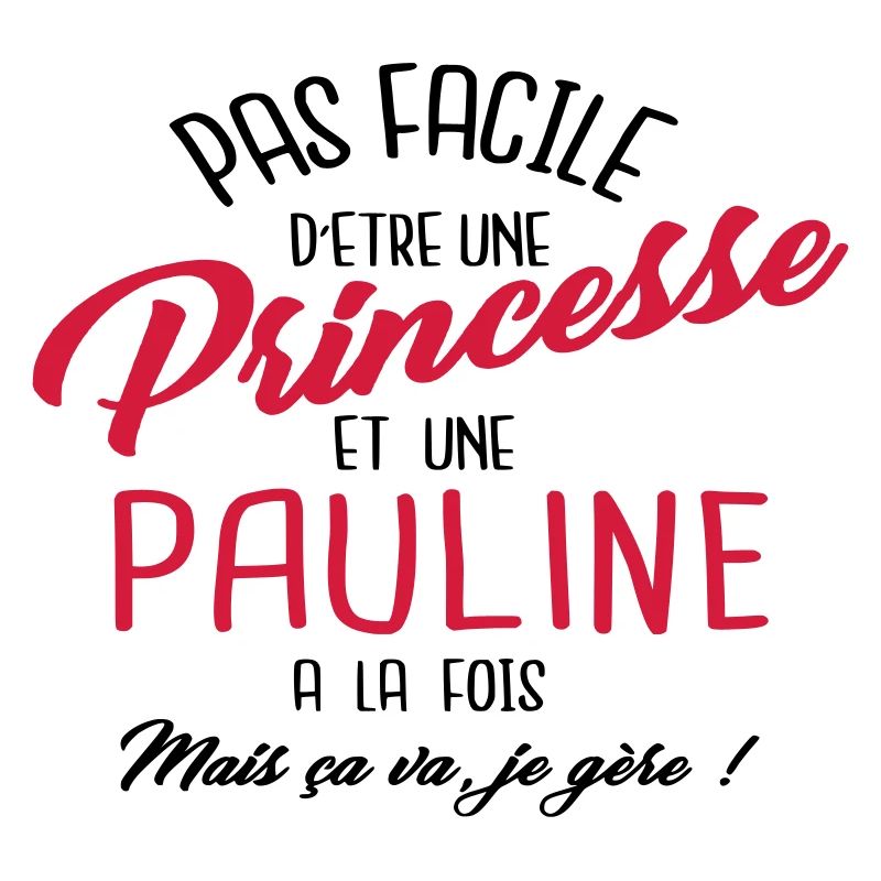 Princesse et Pauline