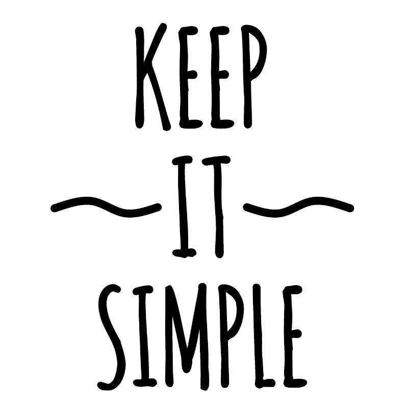 Keep it Simple : Citation minimaliste, Motivation, Wel
