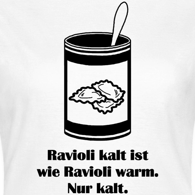 Kalte Ravioli - Schwarz