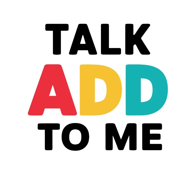 Attention Deficit Hyperactivity Disorder ADD