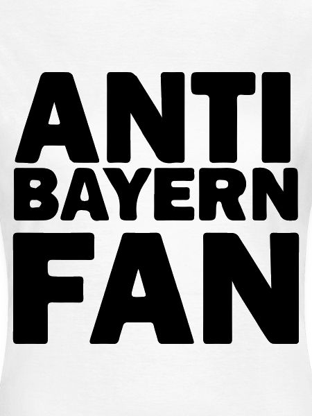 Anti Bayern Fan