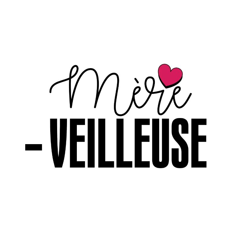 Mère Veilleuse Merveilleuse