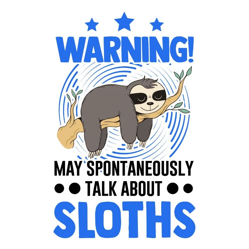 Warning Sloth Sloth