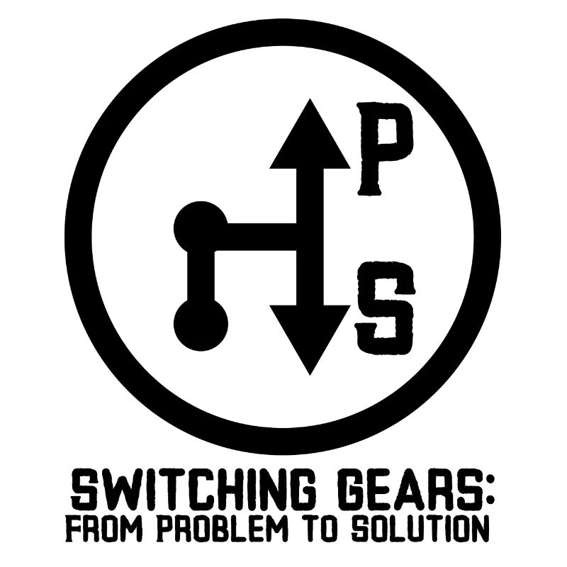 Switching Gears: From Problem to Solution