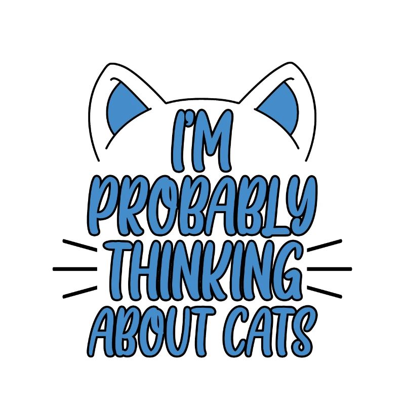 I'm Probably Thinking About Cats 2