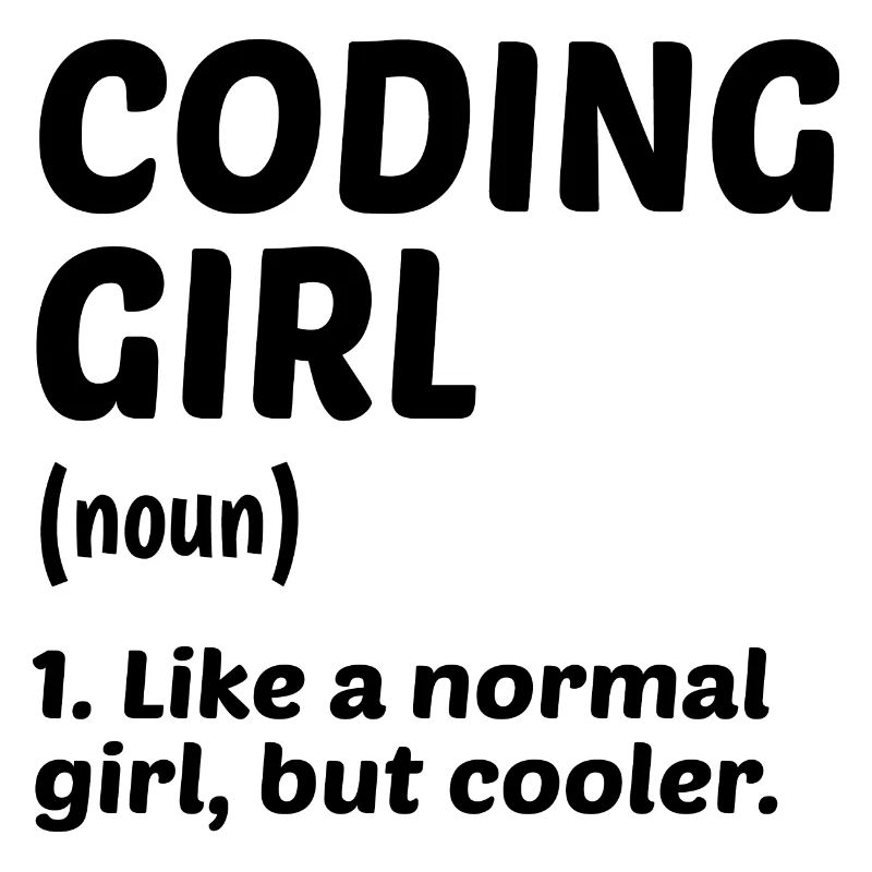 Coding Girl Definition Noun Software Developer Pro