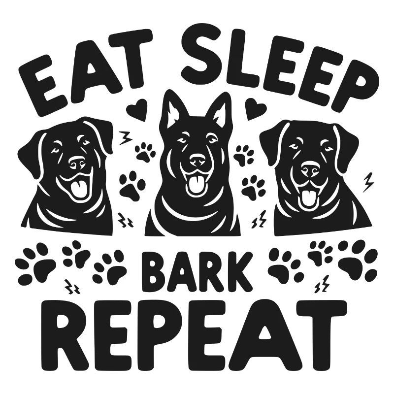 Eat Sleep Bark Repeat