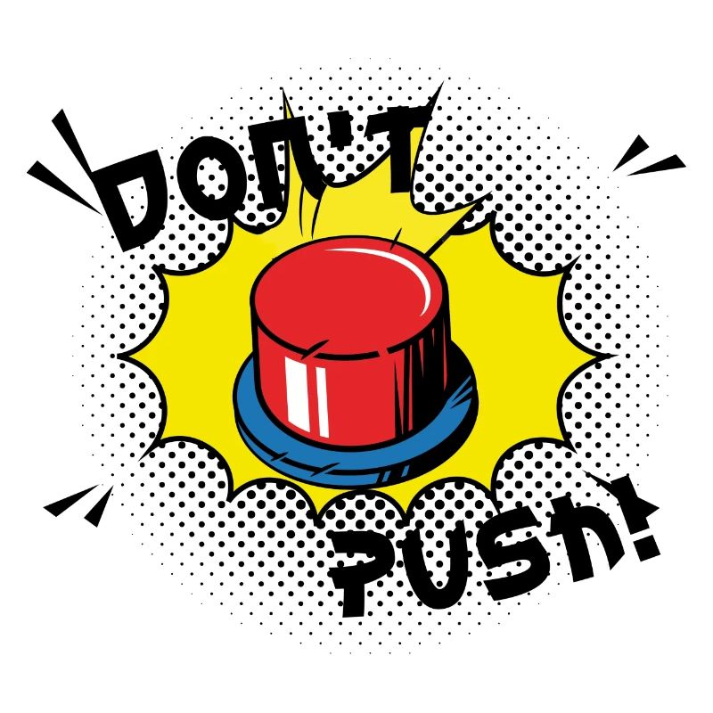 popart 30 don't push the button