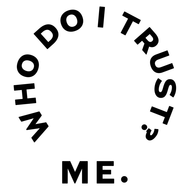 WhoDoITrust