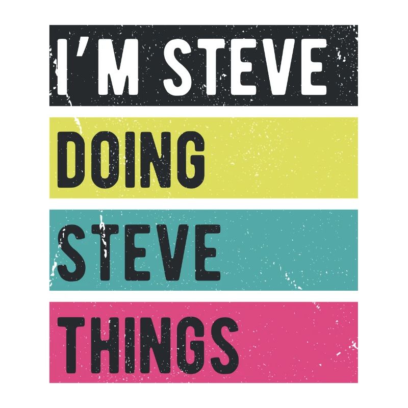 Ich bin Steve Doing Steve Things Retro Colors