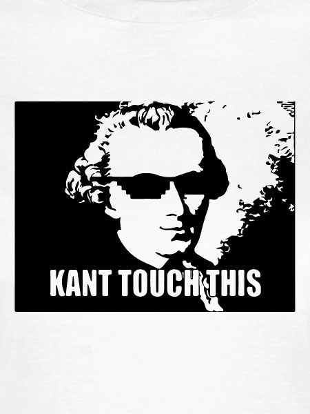 Kant touch this