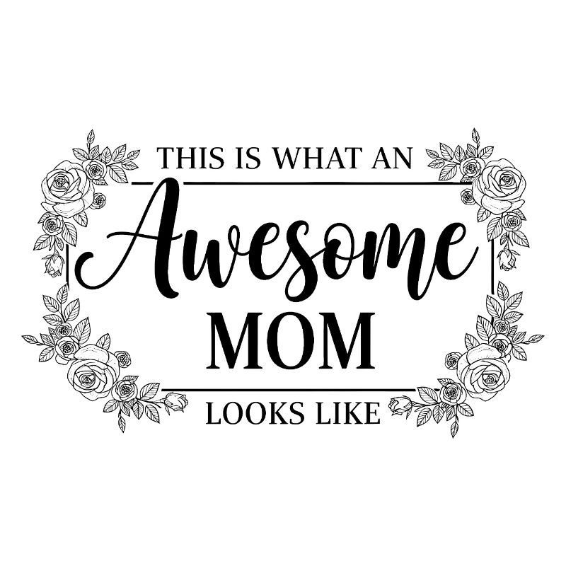 So Sieht Eine Tolle Mutter Aus Mama Geschenk