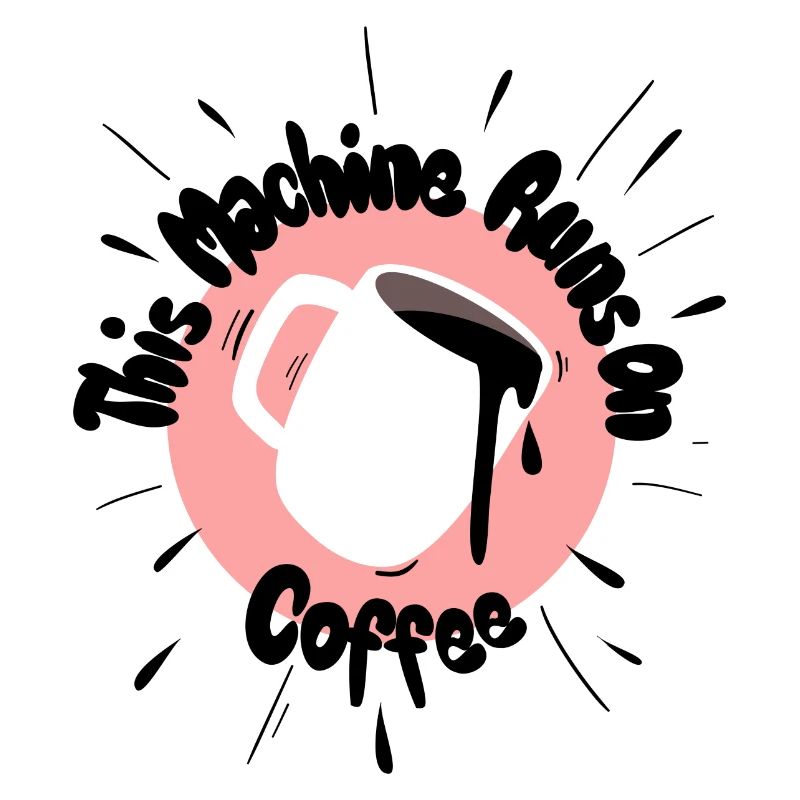 This Machine Runs on Coffee