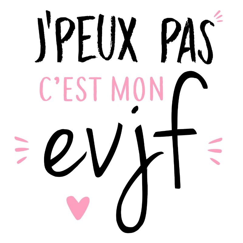 C'est mon EVJF