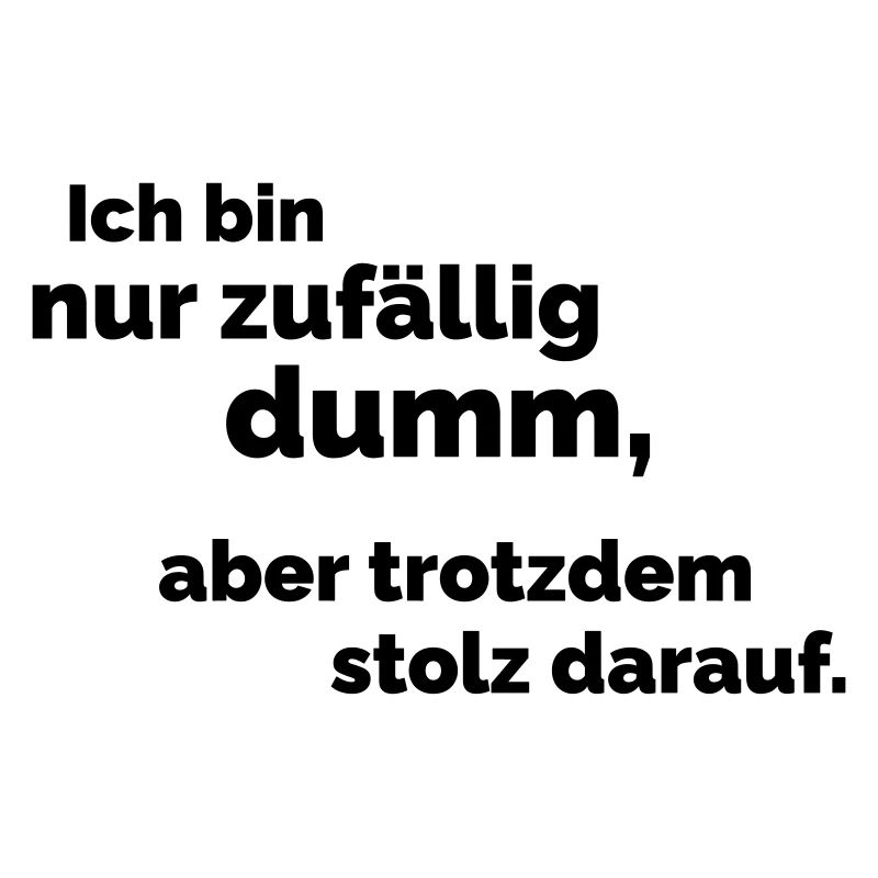 Zufällig dumm