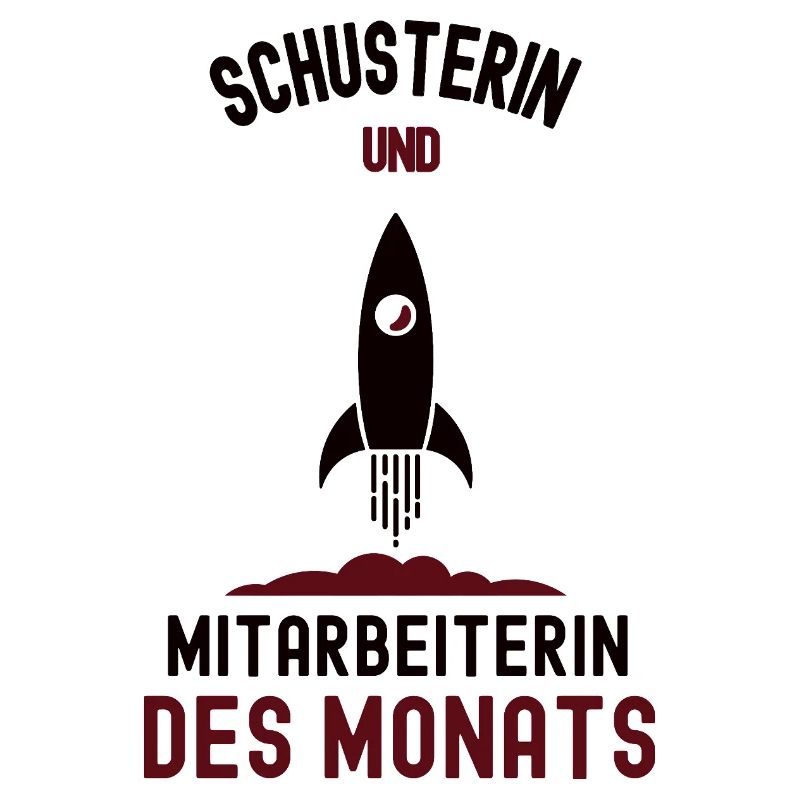Mitarbeiterin des Monats Schusterin Schuster