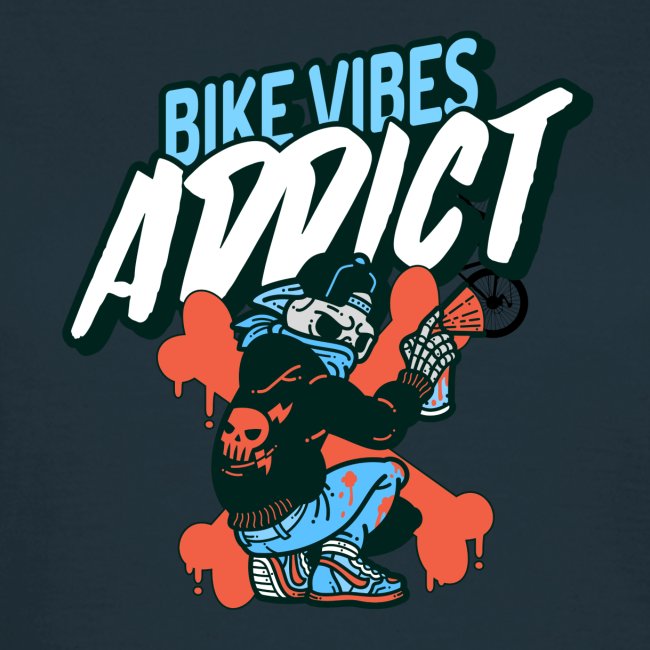Bike vibes addict, plus qu'une passion