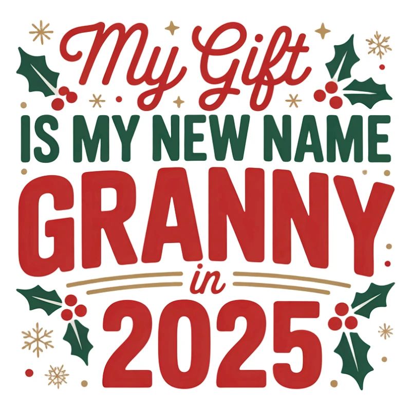 Granny in 2025 Gift Name Tee