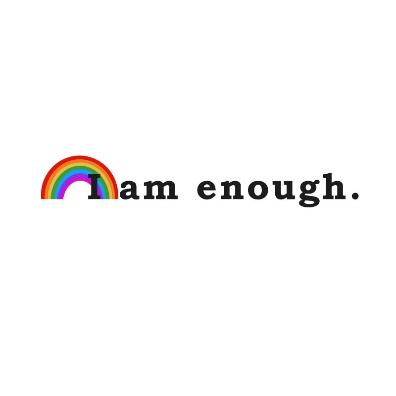 I am enough - Black Version