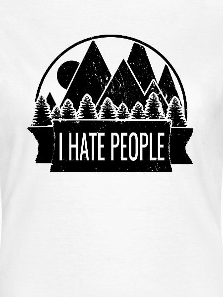 I Hate People