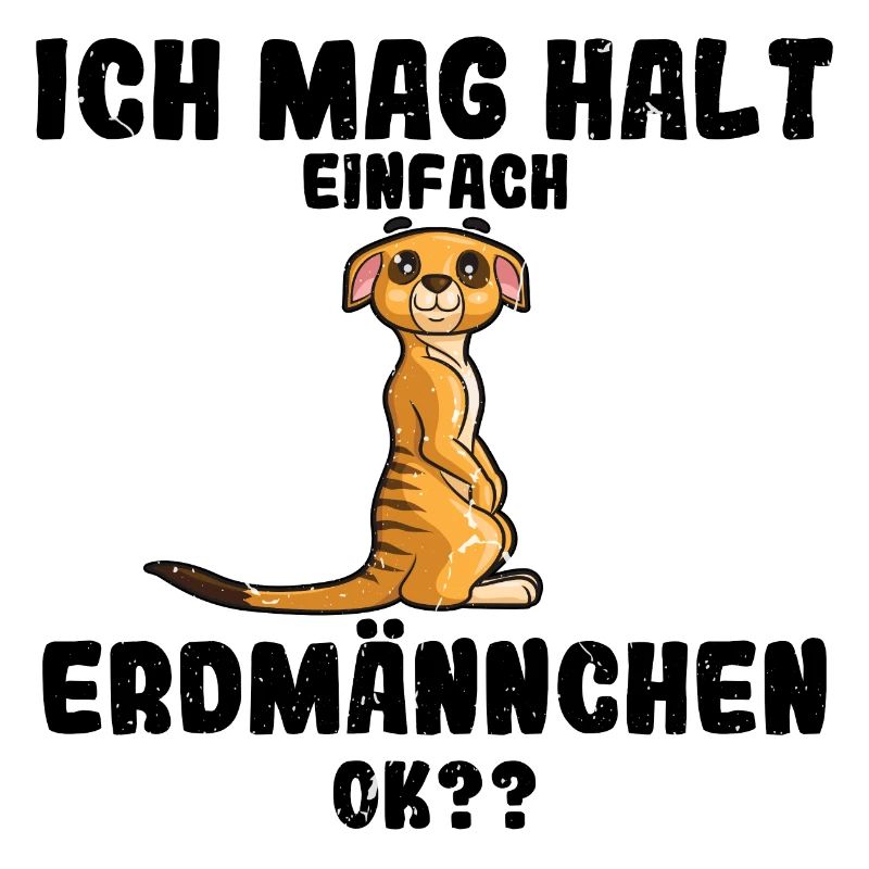 Ich mag halt einfach Erdmännchen Meerkat Geschenk