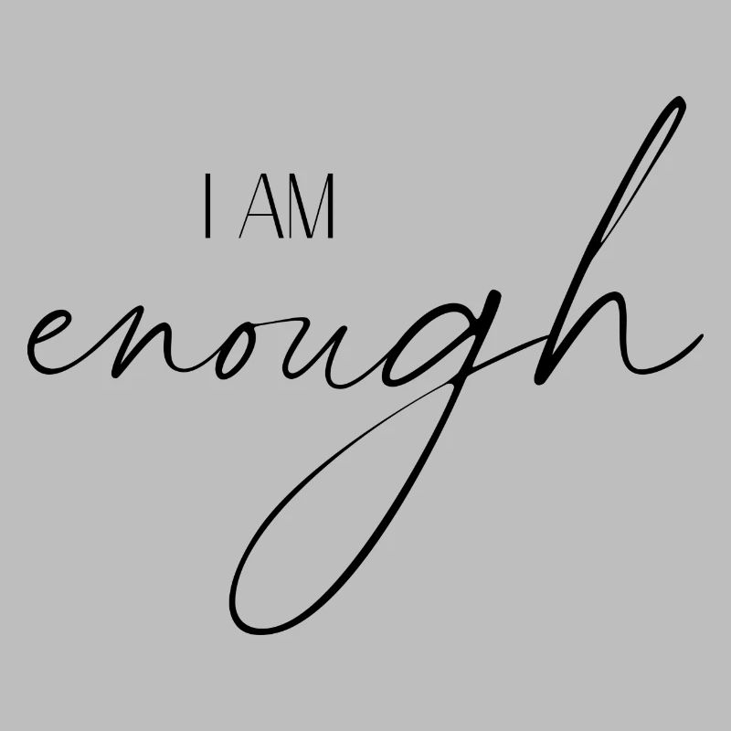Enough