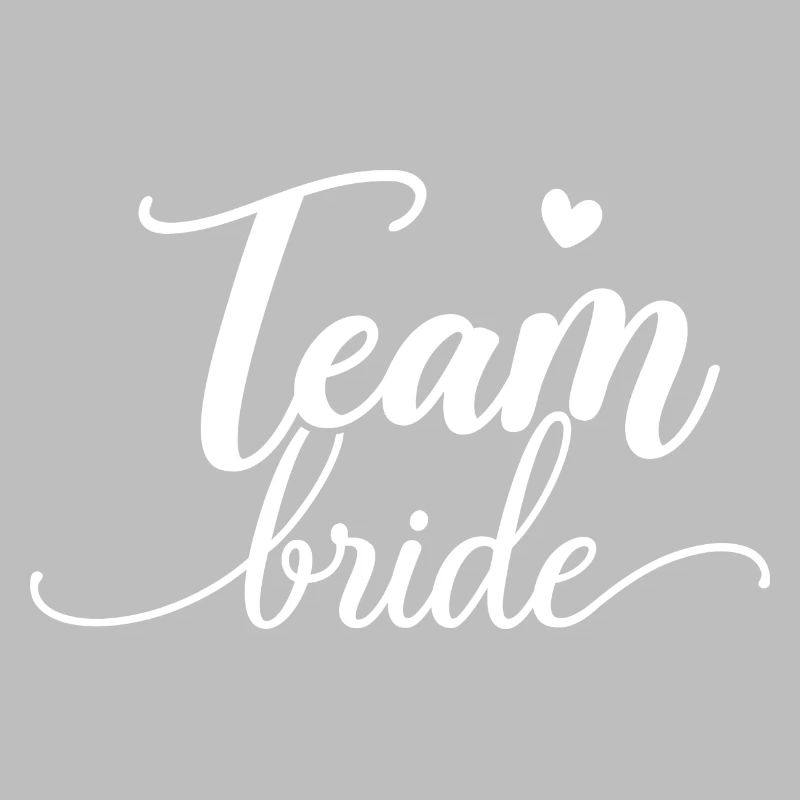 Team Bride