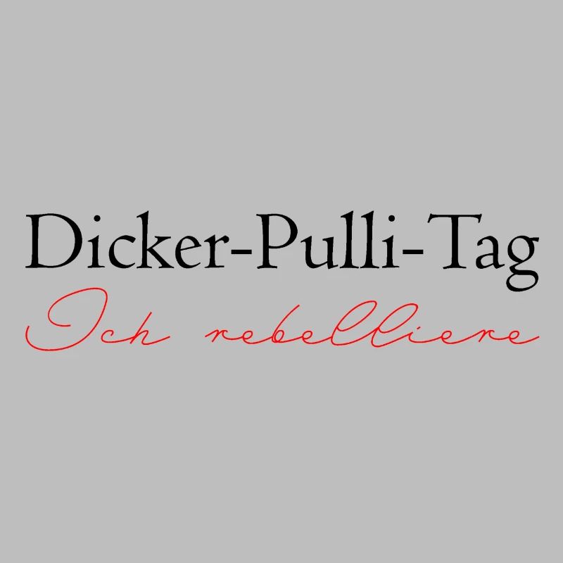 Dicker Pulli Tag