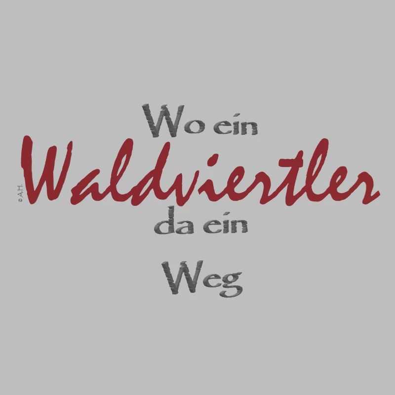 Wo ein Waldviertler da ein Weg