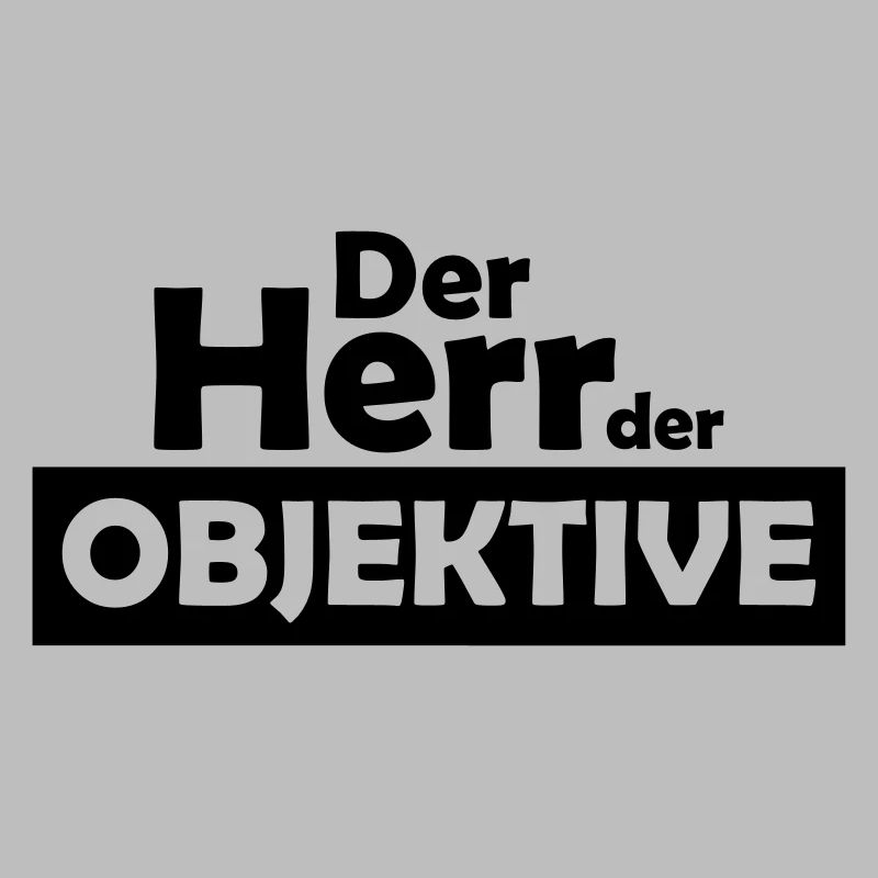 Der Herr der objektive