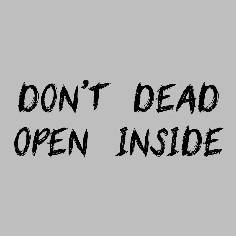 DONT OPEN DEAD INSIDE 2