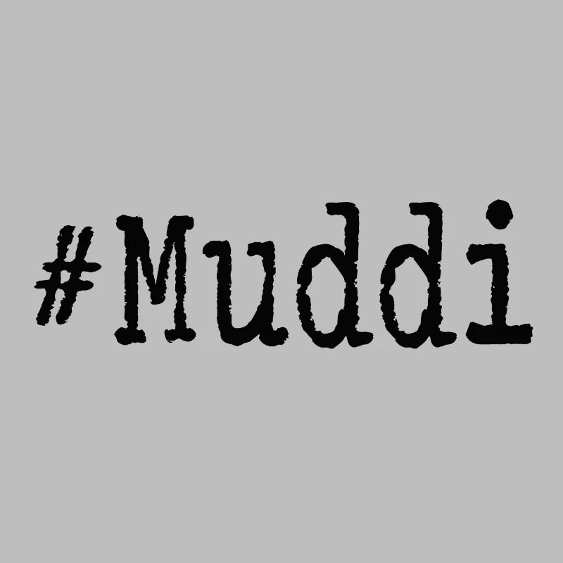 #Muddi