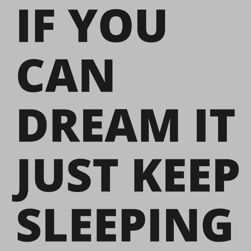 Keep Sleeping