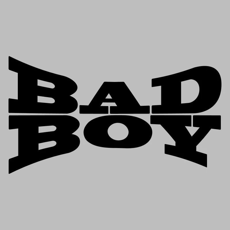Bad boy bad boy