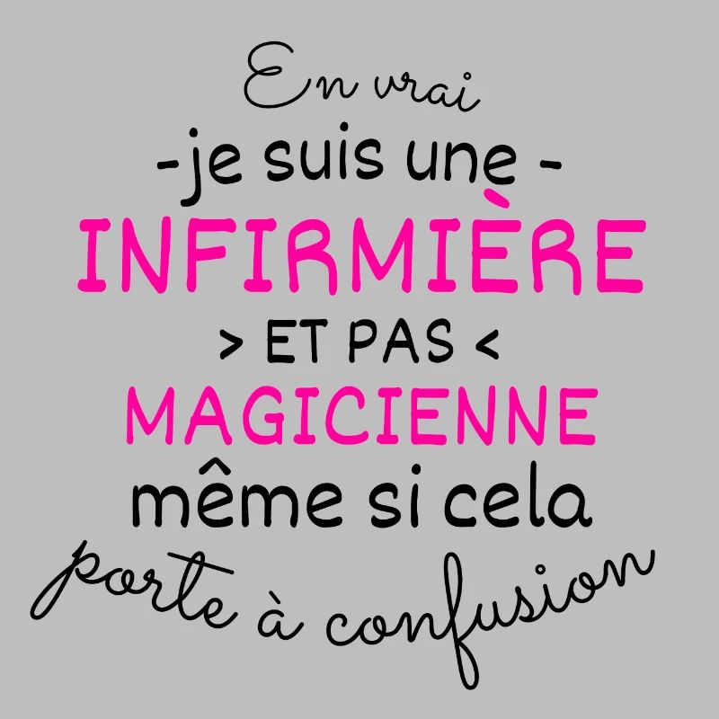 Infirmière et Pas Magicienne