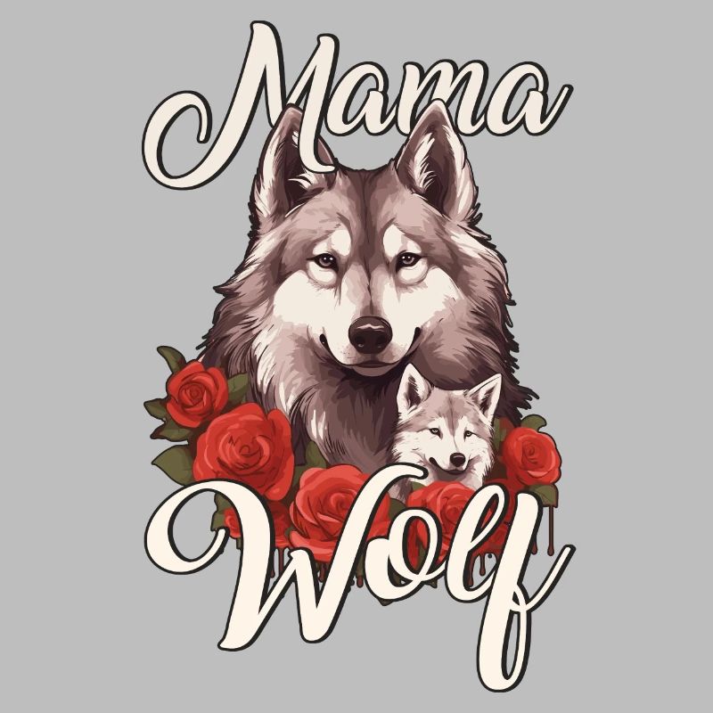 Mama Mutter Wolf Wölfe Spruch