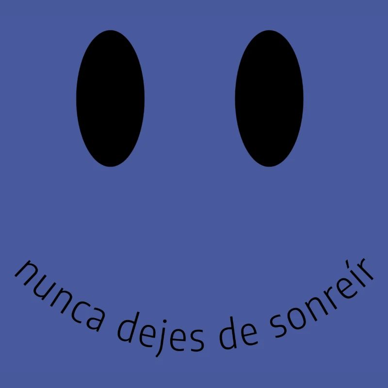 NEVER STOP SMILING